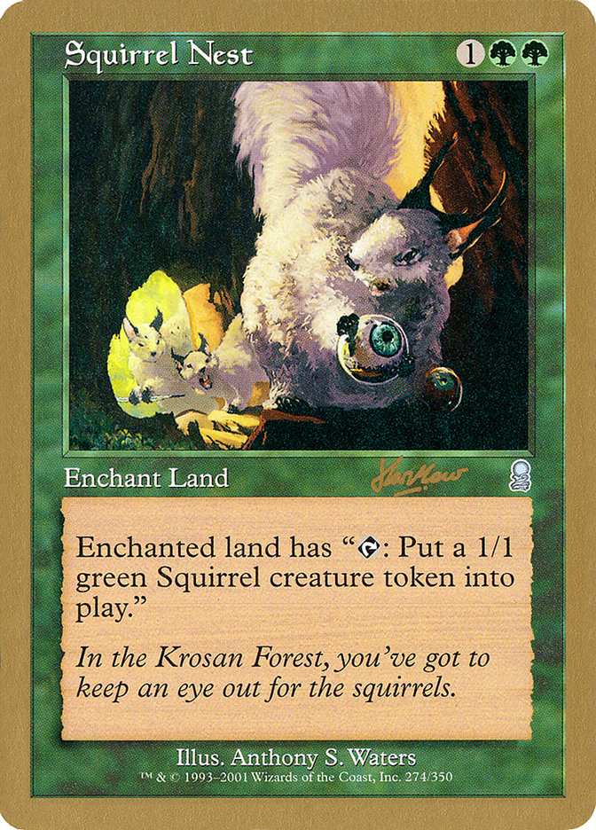 Squirrel Nest (Sim Han How) [World Championship Decks 2002] | Galaxy Games LLC