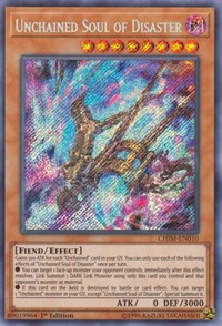 Unchained Soul of Disaster [CHIM-EN010] Secret Rare | Galaxy Games LLC