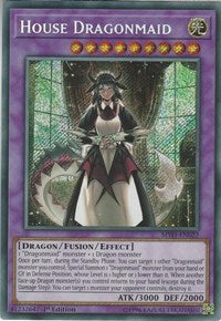 House Dragonmaid [MYFI-EN022] Secret Rare | Galaxy Games LLC