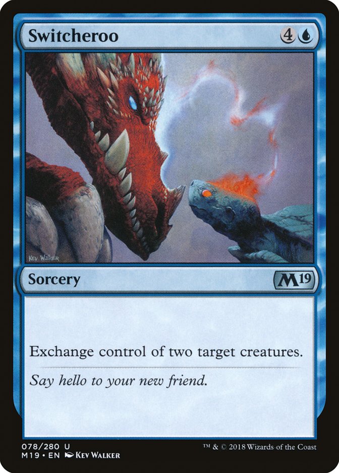 Switcheroo [Core Set 2019] | Galaxy Games LLC
