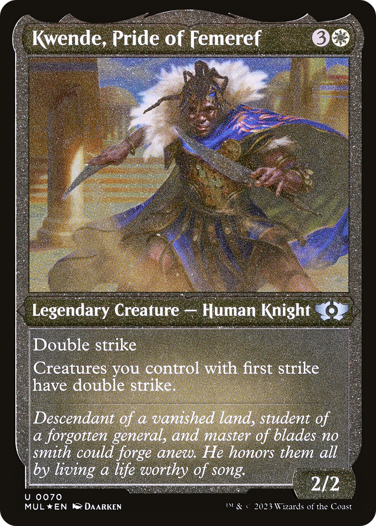 Kwende, Pride of Femeref (Foil Etched) [Multiverse Legends] | Galaxy Games LLC