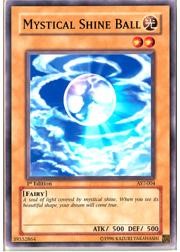 Mystical Shine Ball [AST-004] Common | Galaxy Games LLC