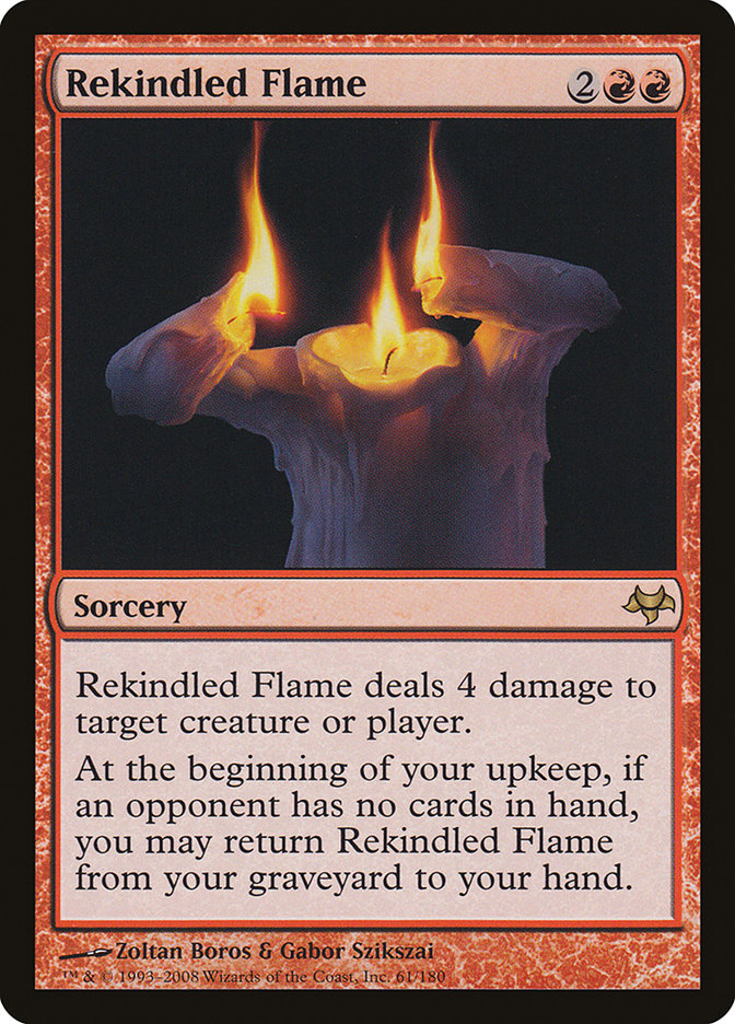 Rekindled Flame [Eventide] | Galaxy Games LLC
