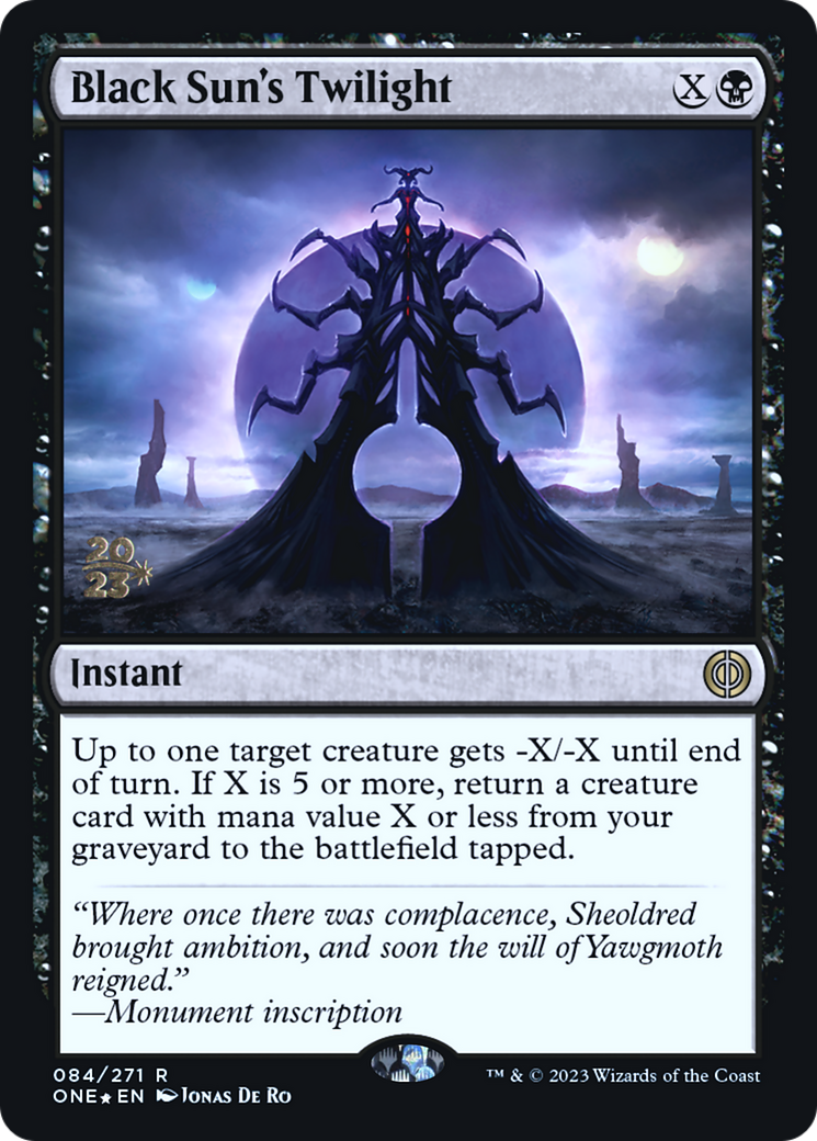 Black Sun's Twilight [Phyrexia: All Will Be One Prerelease Promos] | Galaxy Games LLC