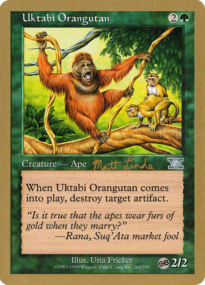 Uktabi Orangutan (Matt Linde) (SB) [World Championship Decks 1999] | Galaxy Games LLC