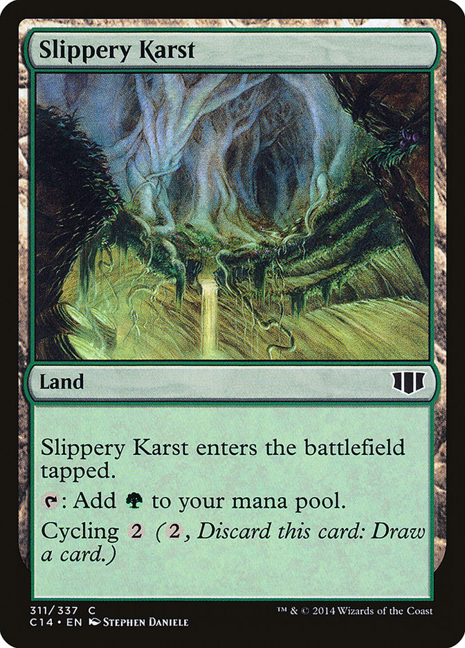 Slippery Karst [Commander 2014] | Galaxy Games LLC