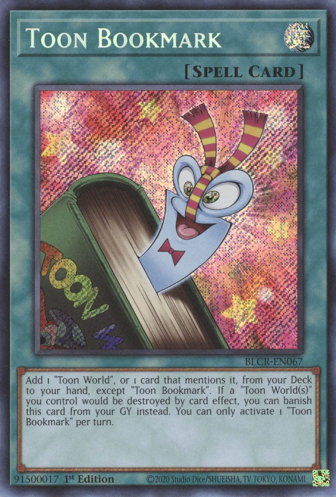 Toon Bookmark [BLCR-EN067] Secret Rare | Galaxy Games LLC