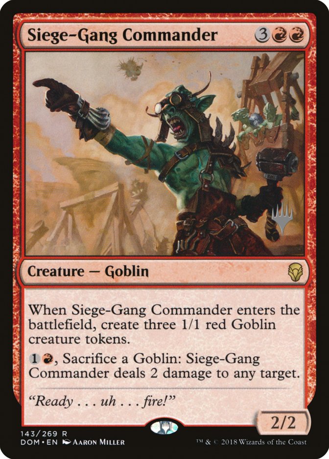 Siege-Gang Commander (Promo Pack) [Dominaria Promos] | Galaxy Games LLC