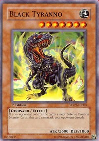 Black Tyranno [SD09-EN008] Common | Galaxy Games LLC