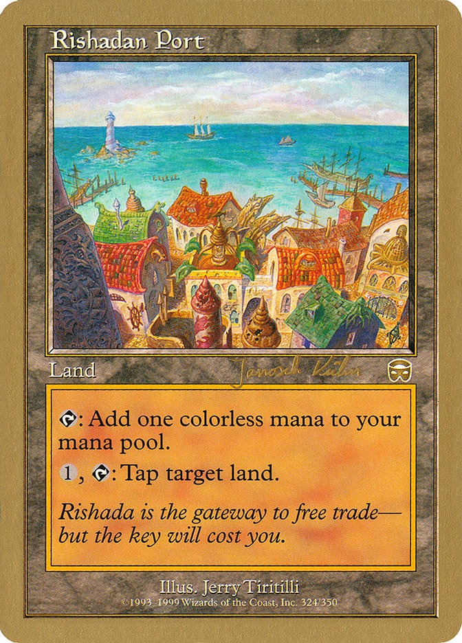 Rishadan Port (Janosch Kuhn) [World Championship Decks 2000] | Galaxy Games LLC