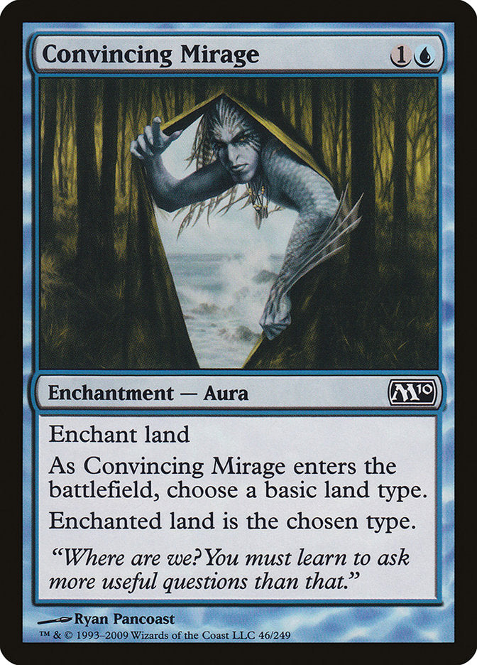 Convincing Mirage [Magic 2010] | Galaxy Games LLC