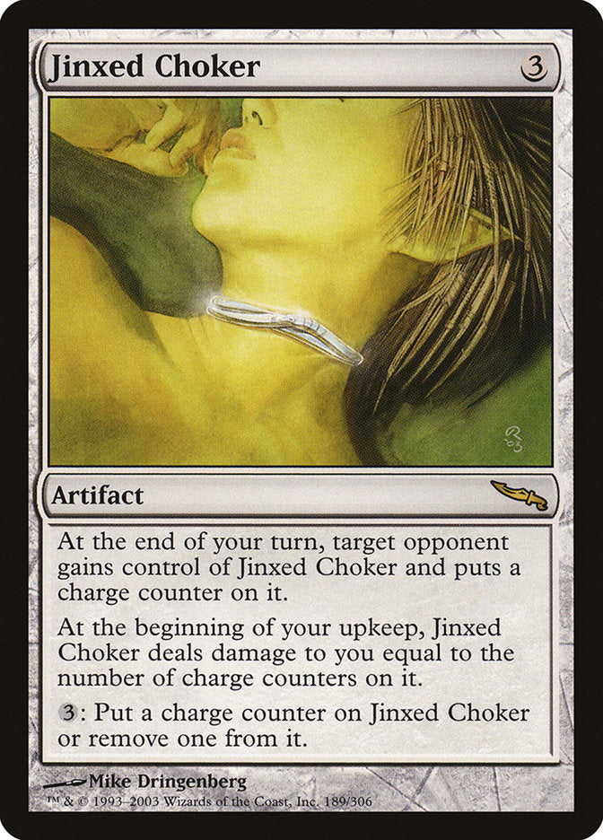 Jinxed Choker [Mirrodin] | Galaxy Games LLC