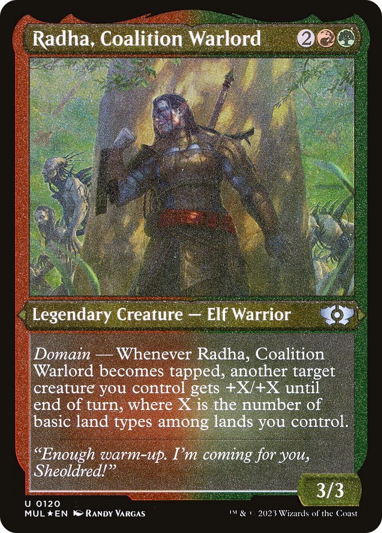 Radha, Coalition Warlord (Foil Etched) [Multiverse Legends] | Galaxy Games LLC