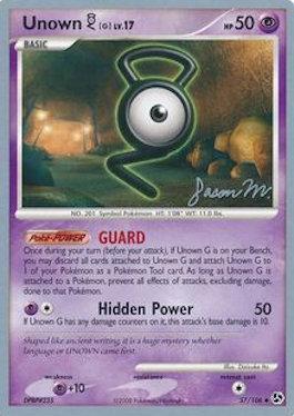 Unown G LV.17 (57/106) (Queengar - Jason Martinez) [World Championships 2009] | Galaxy Games LLC