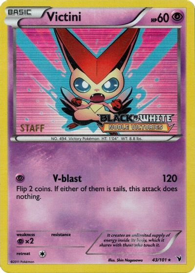 Victini (43/101) (Staff Prerelease Promo) [Black & White: Black Star Promos] | Galaxy Games LLC