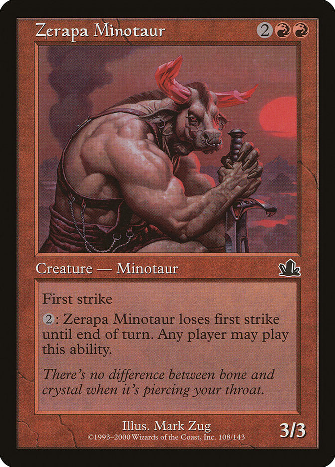 Zerapa Minotaur [Prophecy] | Galaxy Games LLC