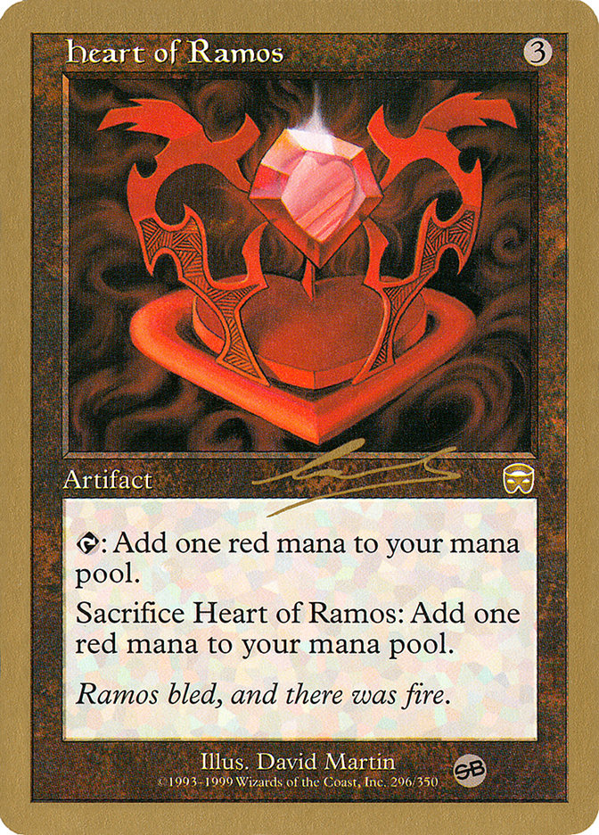 Heart of Ramos (Nicolas Labarre) (SB) [World Championship Decks 2000] | Galaxy Games LLC