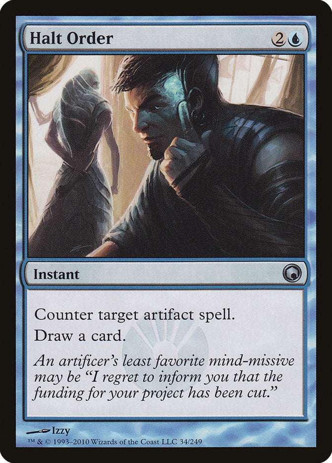 Halt Order [Scars of Mirrodin] | Galaxy Games LLC