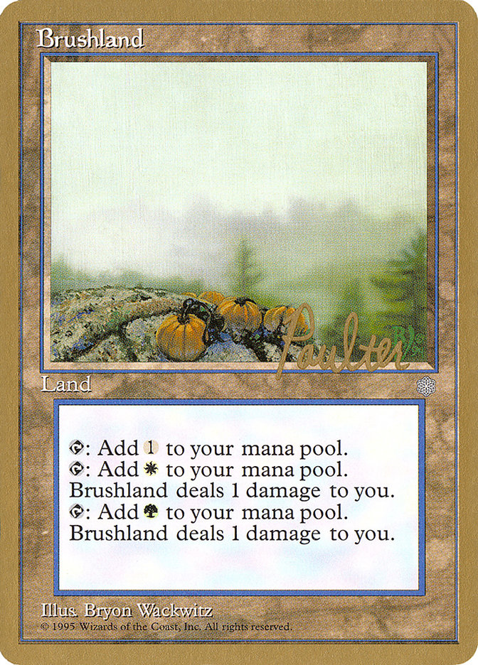 Brushland (Preston Poulter) [Pro Tour Collector Set] | Galaxy Games LLC