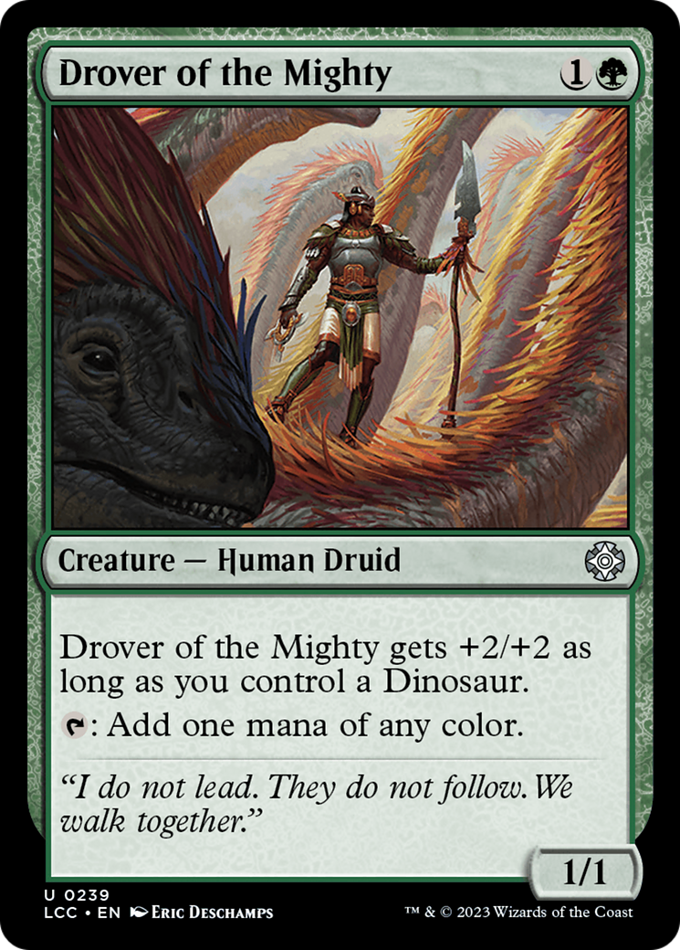 Drover of the Mighty [The Lost Caverns of Ixalan Commander] | Galaxy Games LLC