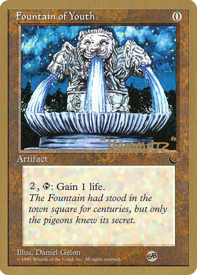 Fountain of Youth (Shawn "Hammer" Regnier) (SB) [Pro Tour Collector Set] | Galaxy Games LLC