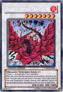 Black Rose Dragon [CT05-EN003] Secret Rare | Galaxy Games LLC