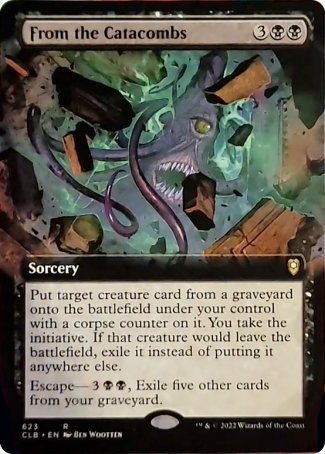 From the Catacombs (Extended Art) [Commander Legends: Battle for Baldur's Gate] | Galaxy Games LLC