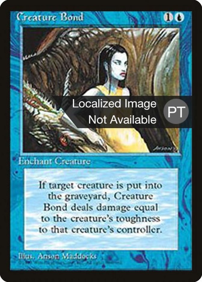 Creature Bond [Fourth Edition (Foreign Black Border)] | Galaxy Games LLC