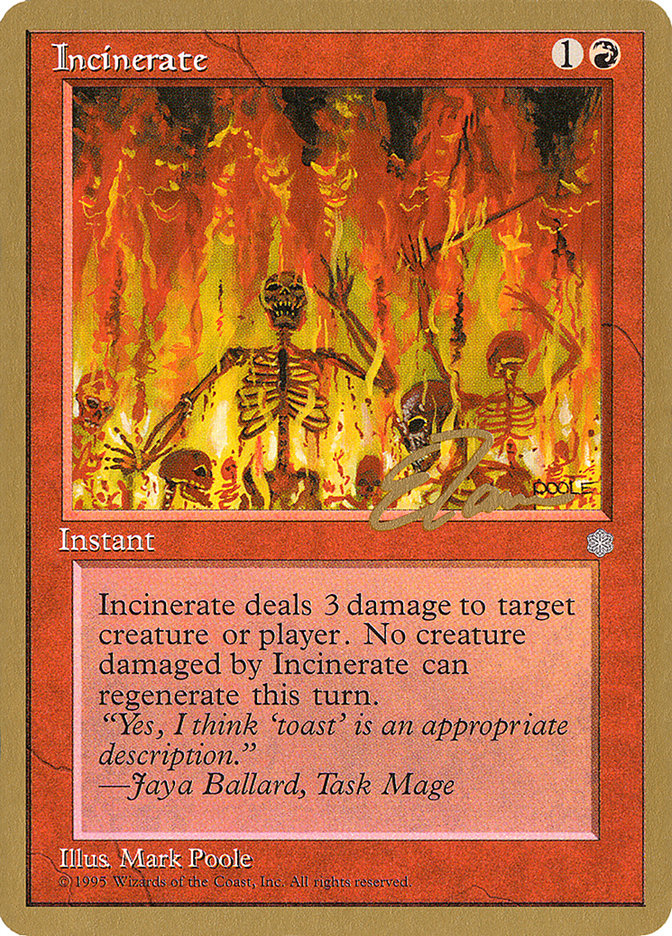 Incinerate (Eric Tam) [Pro Tour Collector Set] | Galaxy Games LLC