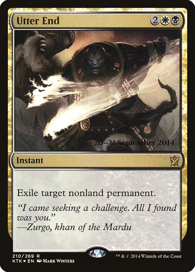 Utter End [Khans of Tarkir Prerelease Promos] | Galaxy Games LLC