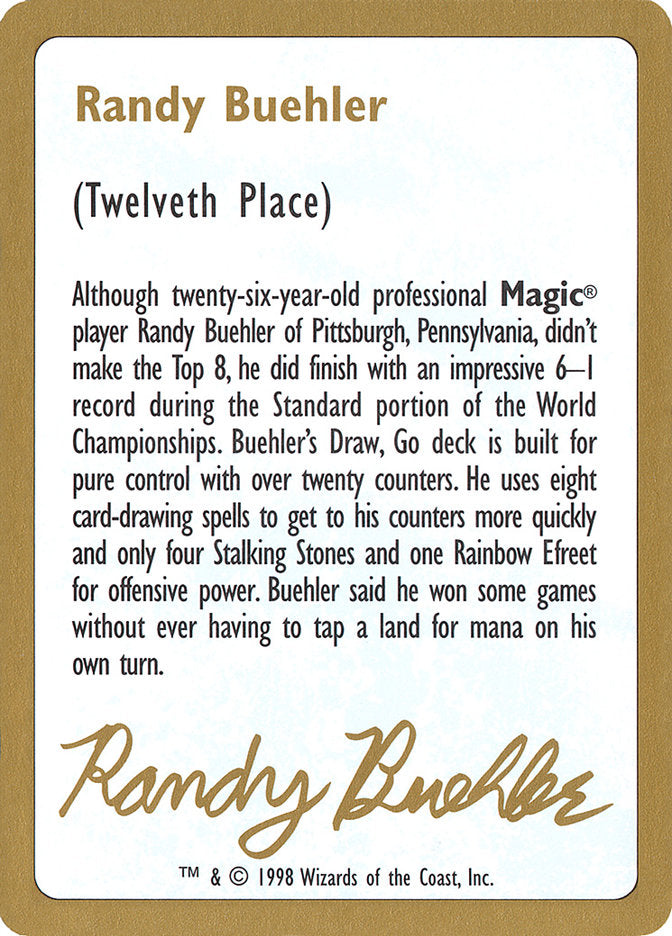 Randy Buehler Bio [World Championship Decks 1998] | Galaxy Games LLC