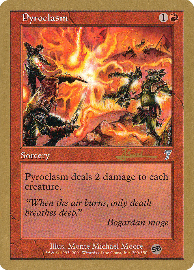 Pyroclasm (Antoine Ruel) (SB) [World Championship Decks 2001] | Galaxy Games LLC
