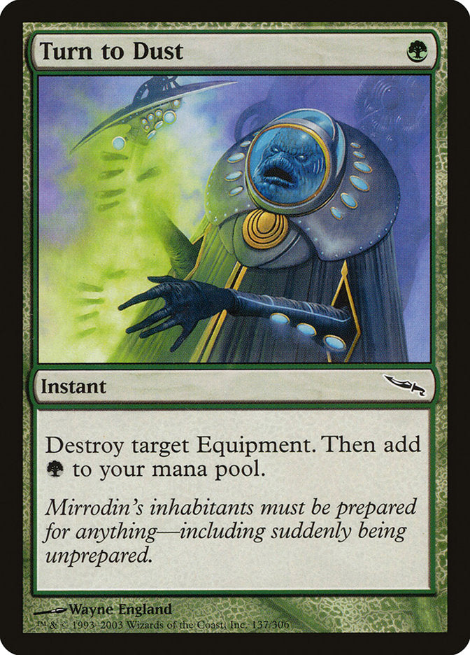 Turn to Dust [Mirrodin] | Galaxy Games LLC