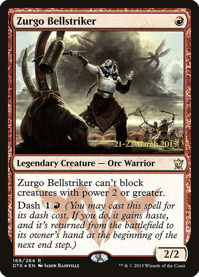 Zurgo Bellstriker [Dragons of Tarkir Prerelease Promos] | Galaxy Games LLC