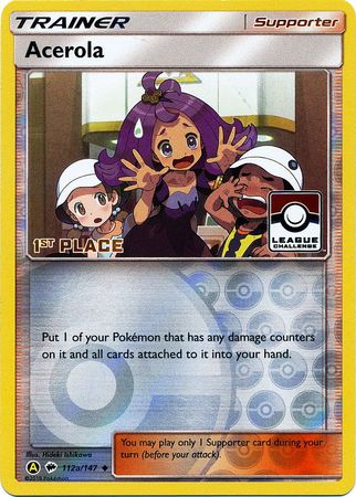 Acerola (112a/147) (League Promo 1st Place) [Sun & Moon: Burning Shadows] | Galaxy Games LLC