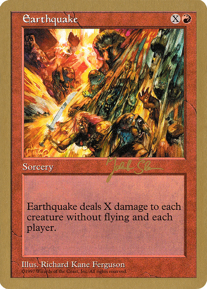 Earthquake (Jakub Slemr) [World Championship Decks 1997] | Galaxy Games LLC