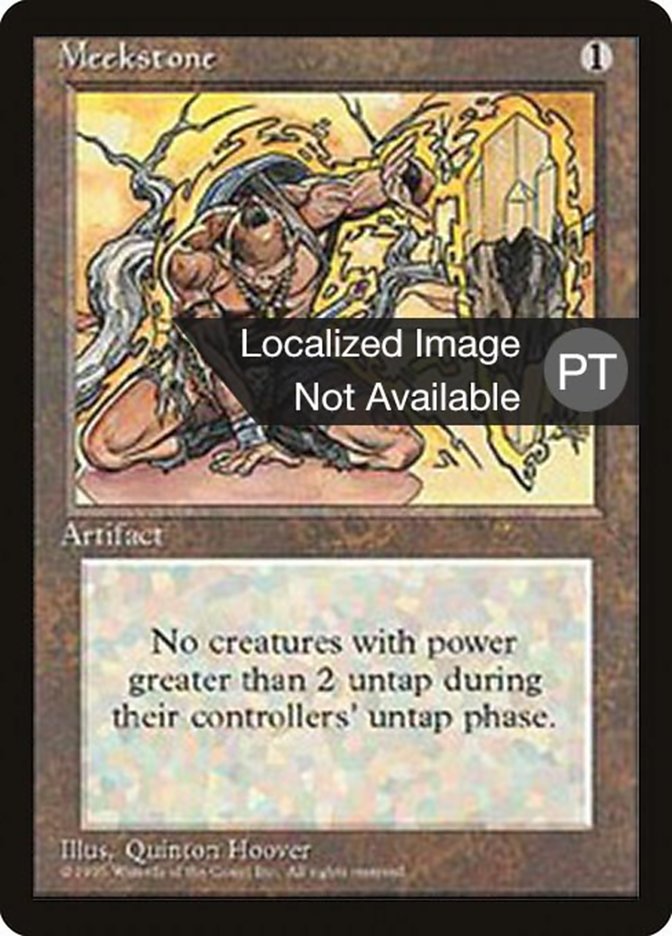 Meekstone [Fourth Edition (Foreign Black Border)] | Galaxy Games LLC