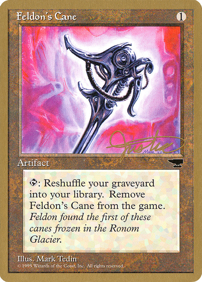 Feldon's Cane (Mark Justice) [Pro Tour Collector Set] | Galaxy Games LLC
