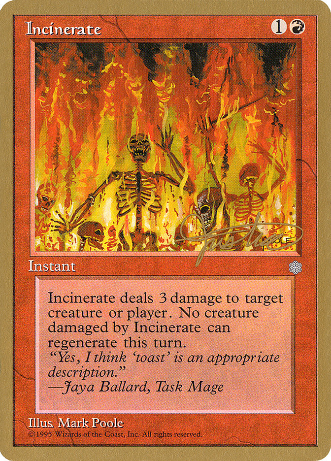 Incinerate (Mark Justice) [Pro Tour Collector Set] | Galaxy Games LLC