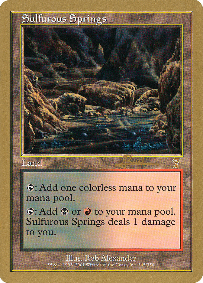 Sulfurous Springs (Antoine Ruel) [World Championship Decks 2001] | Galaxy Games LLC