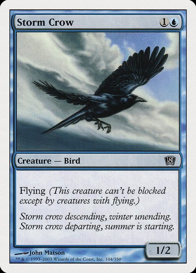 Storm Crow [Eighth Edition] | Galaxy Games LLC