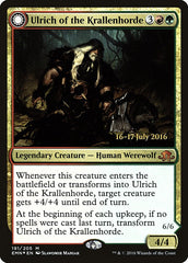 Ulrich of the Krallenhorde // Ulrich, Uncontested Alpha [Eldritch Moon Prerelease Promos] | Galaxy Games LLC