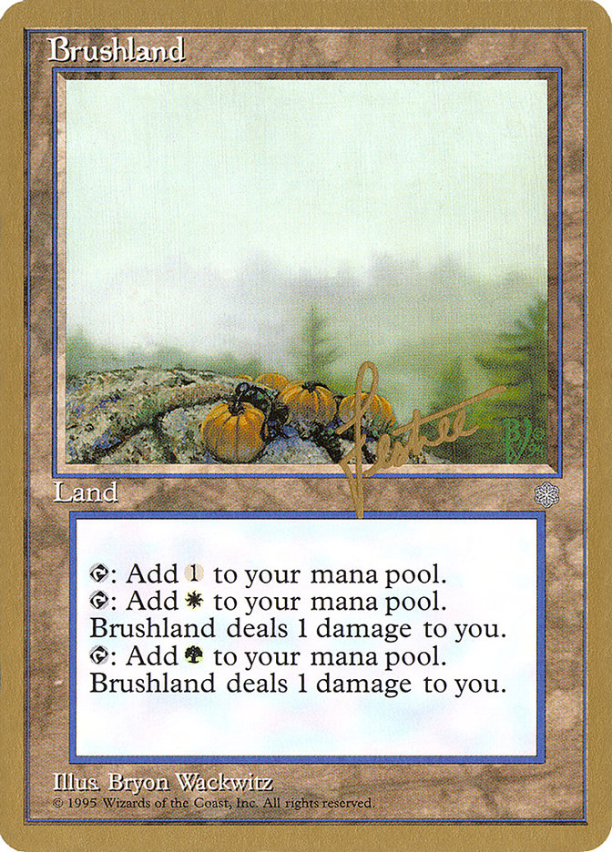 Brushland (Bertrand Lestree) [Pro Tour Collector Set] | Galaxy Games LLC