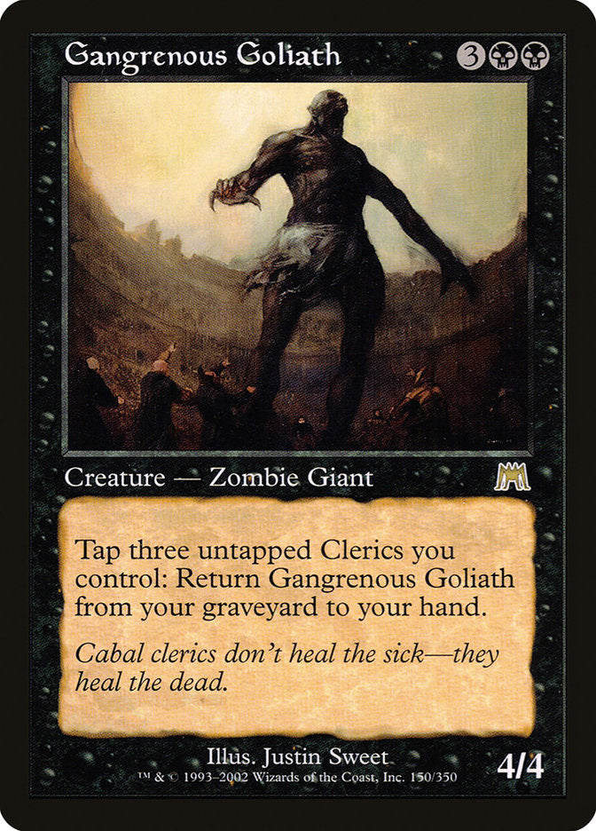 Gangrenous Goliath [Onslaught] | Galaxy Games LLC
