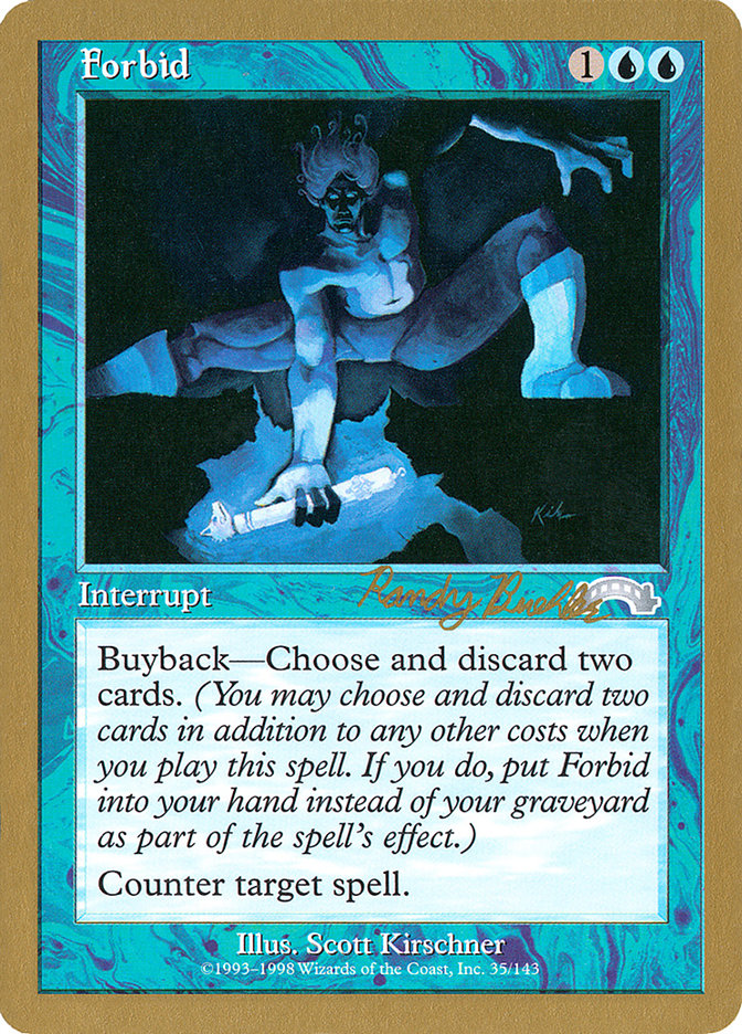 Forbid (Randy Buehler) [World Championship Decks 1998] | Galaxy Games LLC