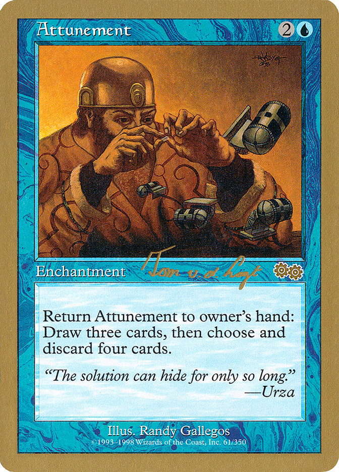 Attunement (Tom van de Logt) [World Championship Decks 2000] | Galaxy Games LLC