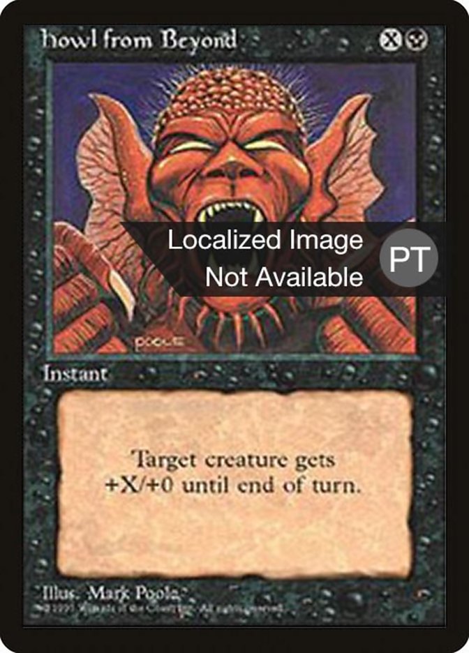 Howl from Beyond [Fourth Edition (Foreign Black Border)] | Galaxy Games LLC