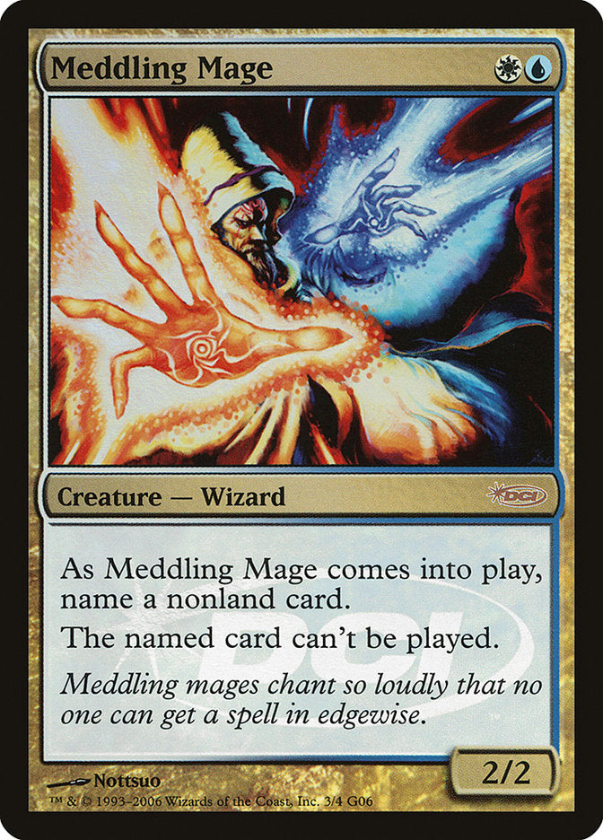 Meddling Mage [Judge Gift Cards 2006] | Galaxy Games LLC