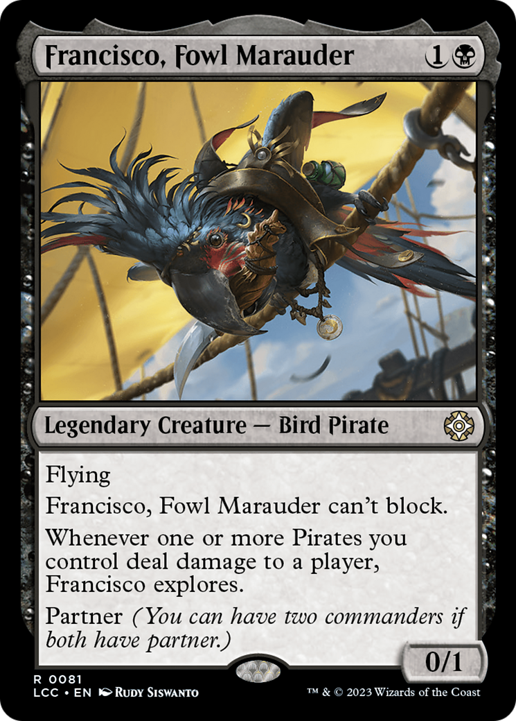 Francisco, Fowl Marauder [The Lost Caverns of Ixalan Commander] | Galaxy Games LLC