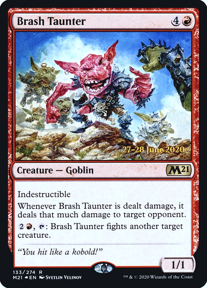 Brash Taunter [Core Set 2021 Prerelease Promos] | Galaxy Games LLC